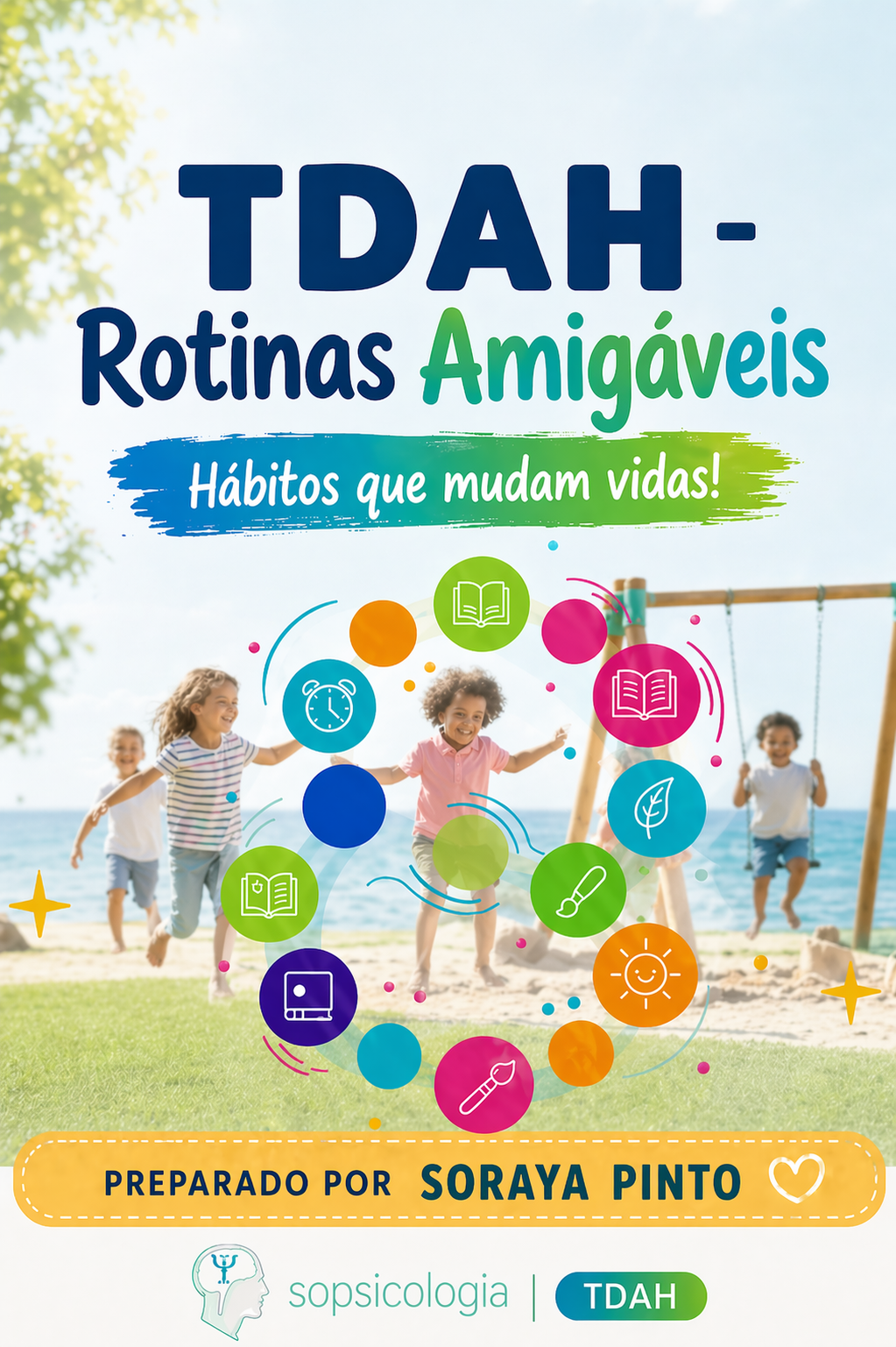 Um guia completo para rotina familiar de crianças com TDAH.